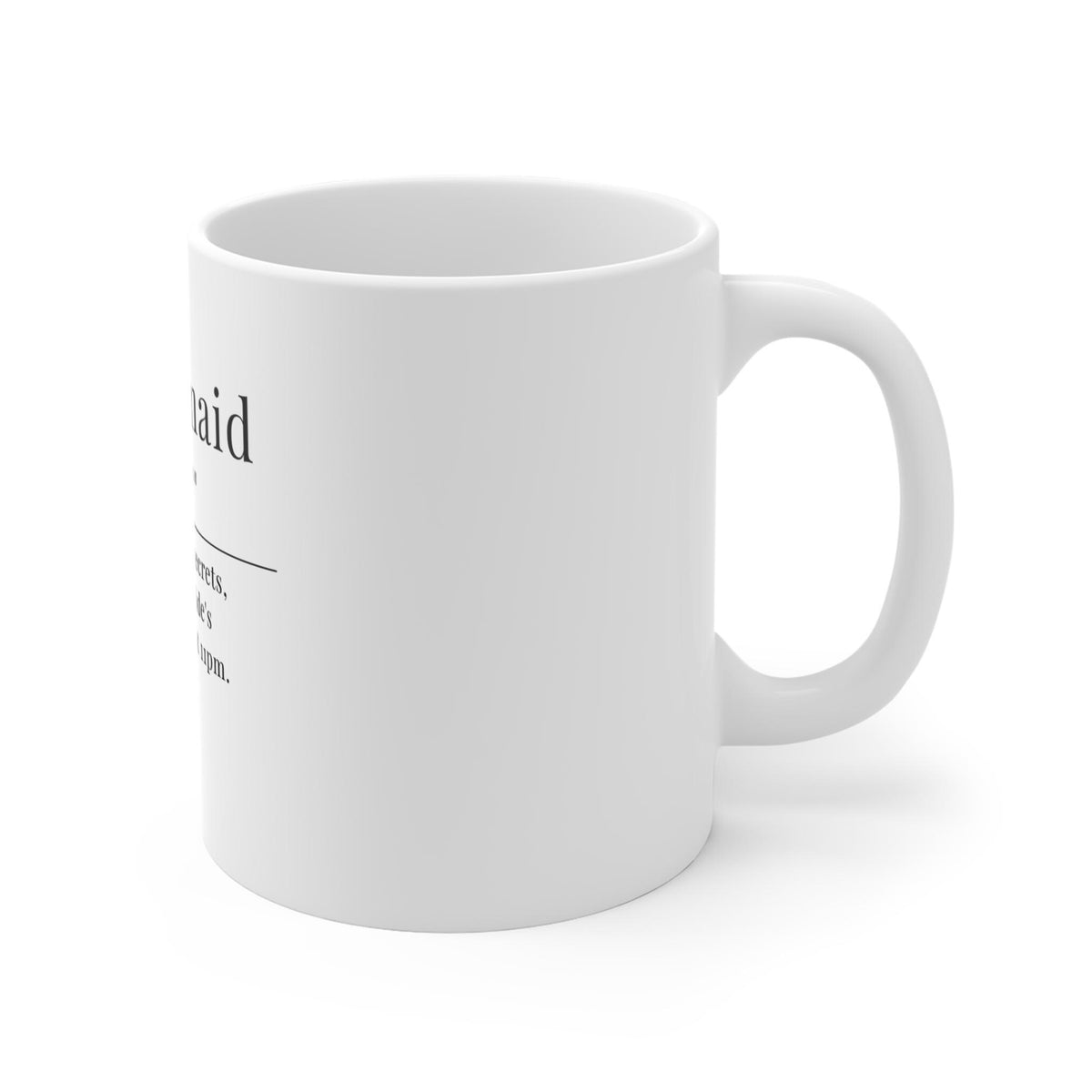 Funny Bridesmaid Definition Mug | 11 oz Ceramic Coffee Cup