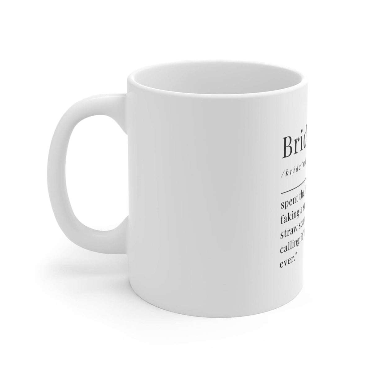 Bridesmaid Definition Mug | Bridal Party Bachelorette Coffee Cup