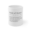 Maid of Honor definition mug | Bridesmaid wedding party coffee cup