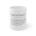 Maid of Honor Definition Mug | Funny Bridal Party Coffee Cup