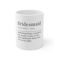 Bridesmaid Definition Mug | Wedding Party Bridal Shower Mug