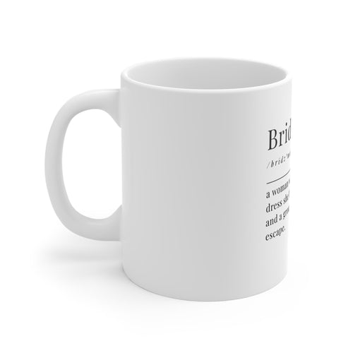 Bridesmaid Definition Mug 11oz | Funny Bridal Party Coffee Cup